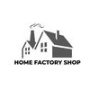 Home Factory Shop