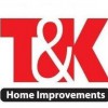 T&K Home Improvements