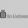 D B Tiles & Bathrooms