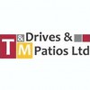 T & M Driveways & Patios