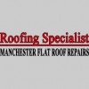 Manchester Flat Roof Repairs