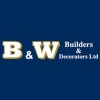 B & W Builders & Decorators