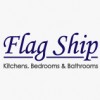 Flag Ship Kitchens, Bedrooms & Bathrooms