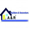 A & R Builders & Decorators